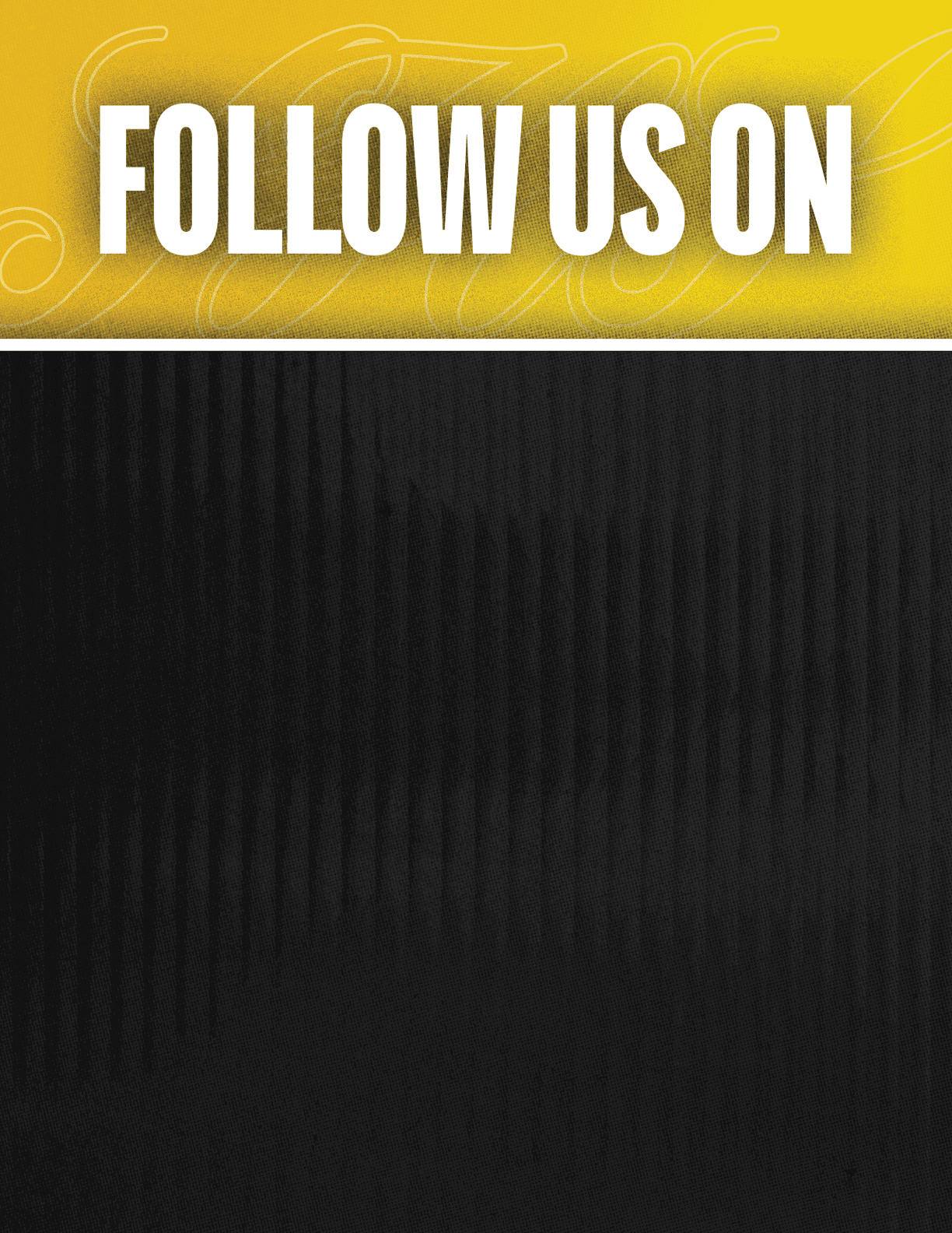 Follow us on social media icons for Facebook, Twitter, Instagram, and YouTube displayed on a black background with a yellow header. Description generated by AI