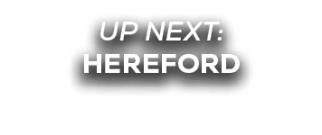 UP NEXT: hereford