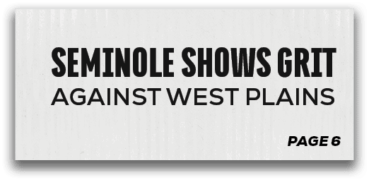 page 6,seminole shows grit against west plain