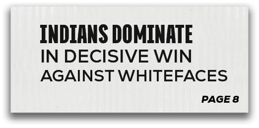 page 8,indians dominate in decisive win against whiteface