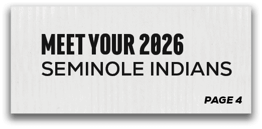 page 4,MEET YOUR 2026 SEMINOLE INDIAN