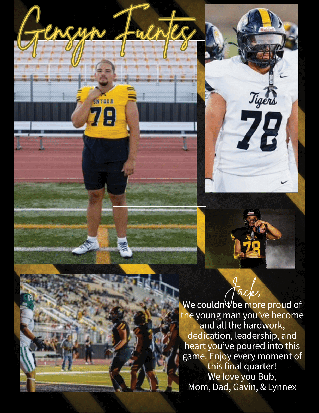 A collage showing a person in various football uniforms with the number 78, standing on a field, posing in a studio, and playing in a game, accompanied by a heartfelt message from family expressing pride and love. Description generated by AI