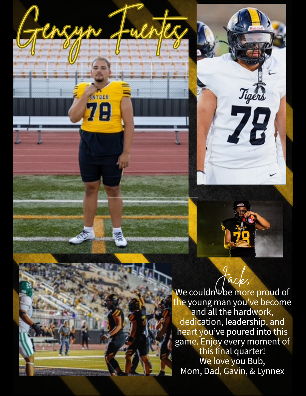 A collage showing a person in various football uniforms with the number 78, standing on a field, posing in a studio, and playing in a game, accompanied by a heartfelt message from family expressing pride and love. Description generated by AI