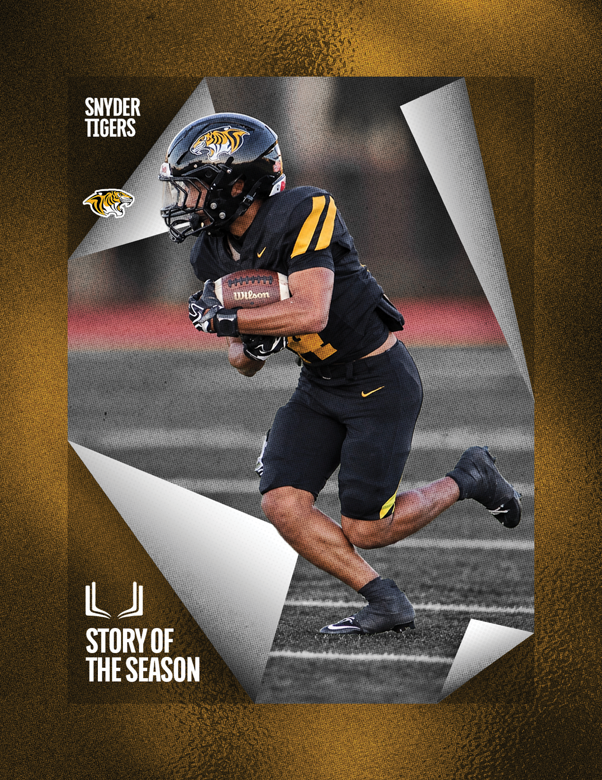 A person in a black and yellow football uniform is running on a field while holding a football, with text reading Snyder Tigers and Story of the Season. Description generated by AI