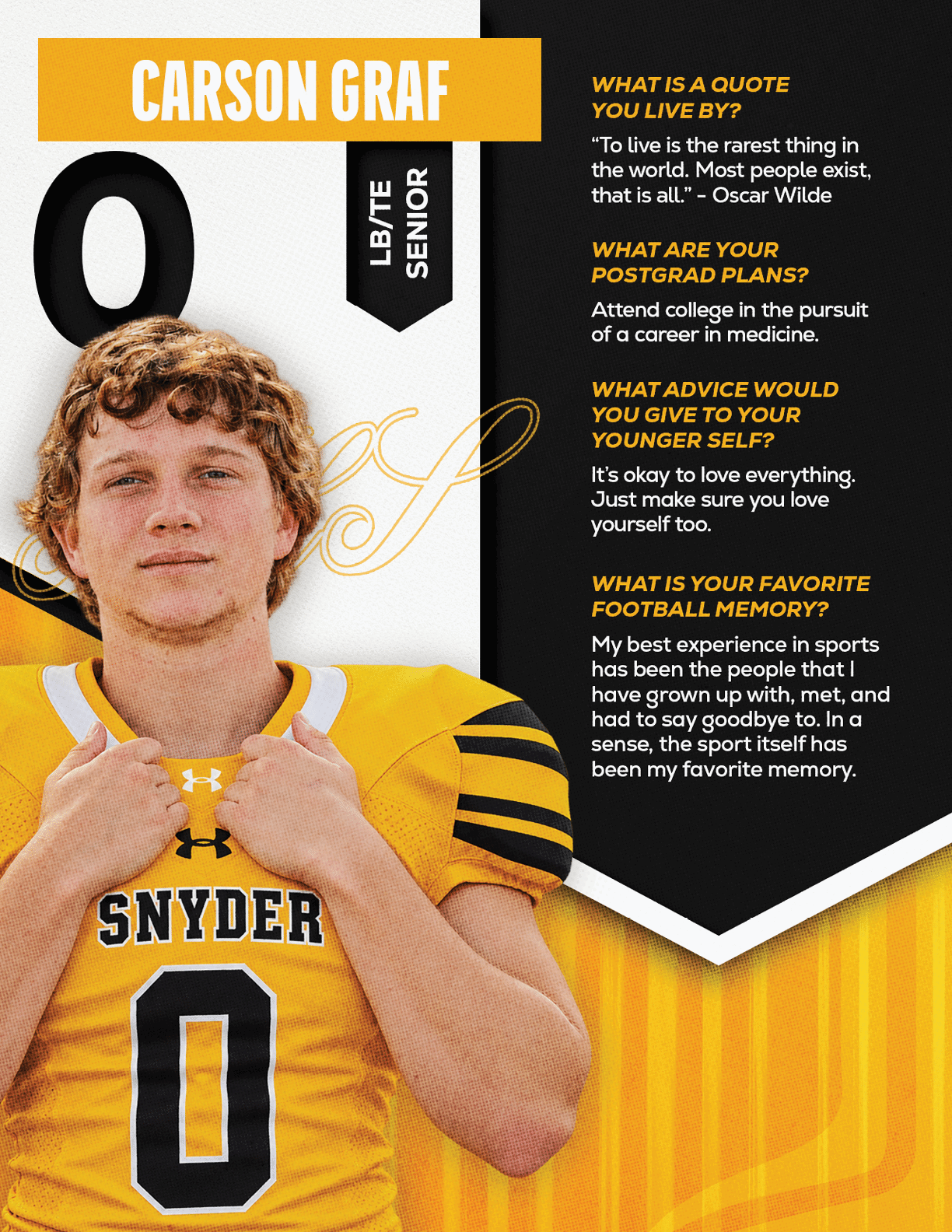 A person wearing a yellow and black Snyder football jersey with the number zero stands confidently with thumbs hooked in the collar, next to text sharing their senior year quotes about life, postgrad plans, advice to younger self, and favorite football memory. Description generated by AI