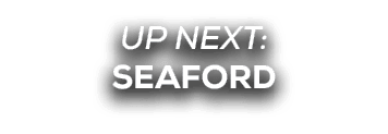 UP NEXT: seaford