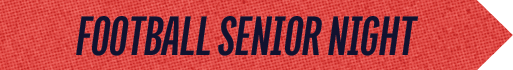 FOOTBALL SENIOR NIGH