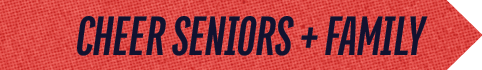 CHEER SENIORS + FAMIL