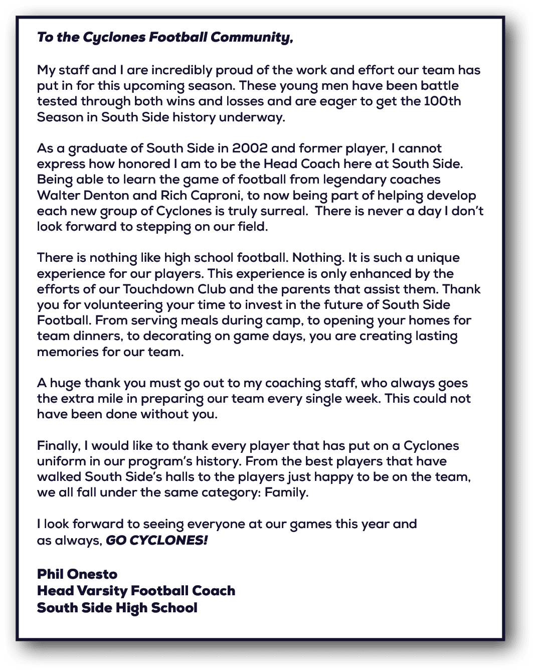 To the Cyclones Football Community, My staff and I are incredibly proud of the work and effort our team has put in fo...