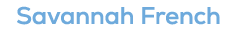 Savannah French