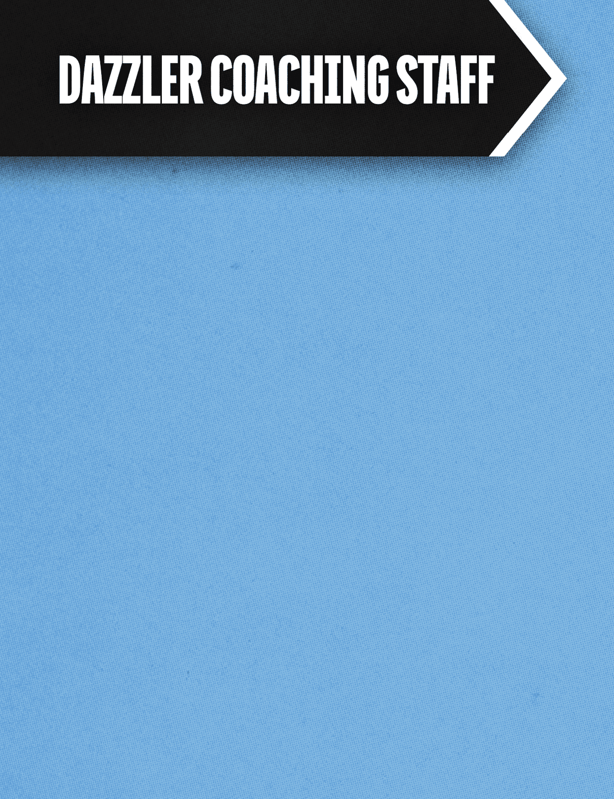 A blue sign with white writing that says “Dazzler Coaching Staff". AI generated content