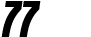 77 