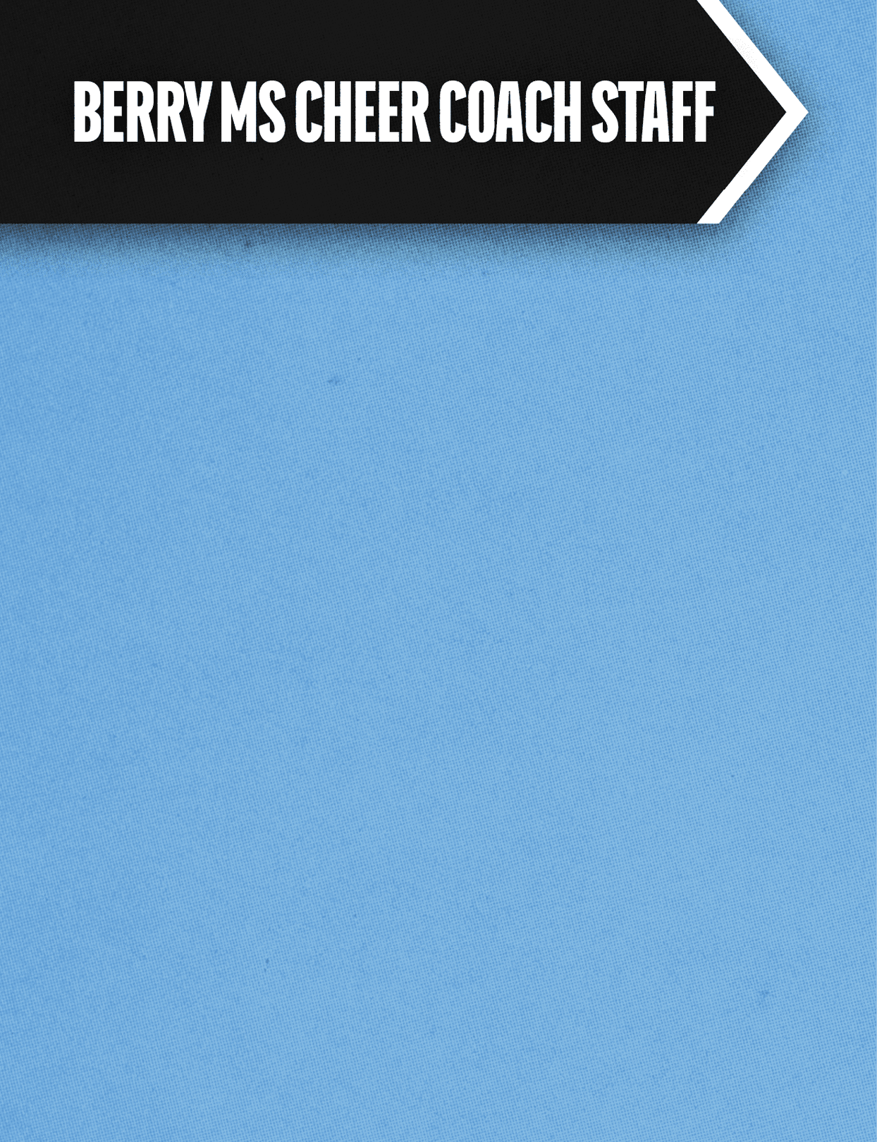 A sign that says “Berry's Ms Cheer Coach Staff" on a blue background. AI generated content