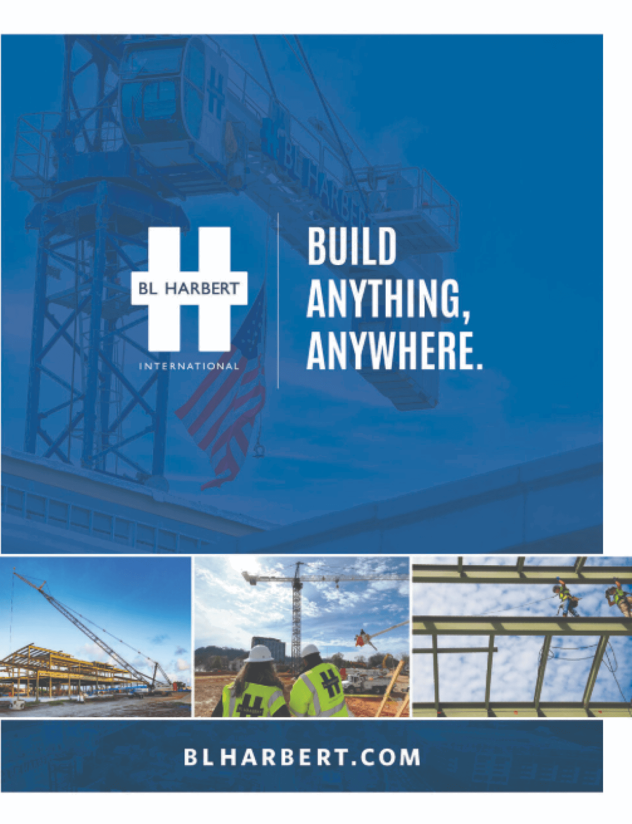 A poster advertising a construction company, B.L. Harbert, with a picture of a crane and the words “Build Anything. Anywhere." AI generated content