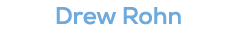 Drew Rohn