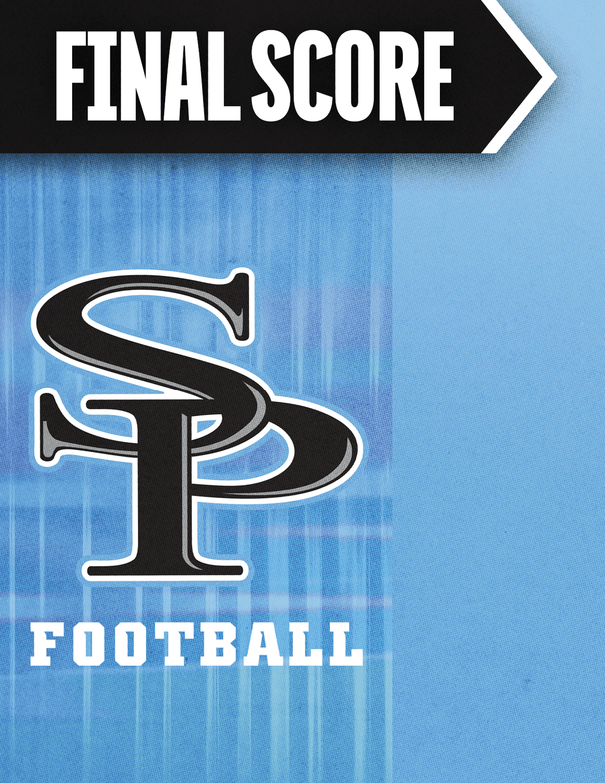 The image features a blue background with the text “FINAL SCORE" in bold white letters on a black banner and a stylized "SP" logo above the word "FOOTBALL" in white block letters. Description generated by AI