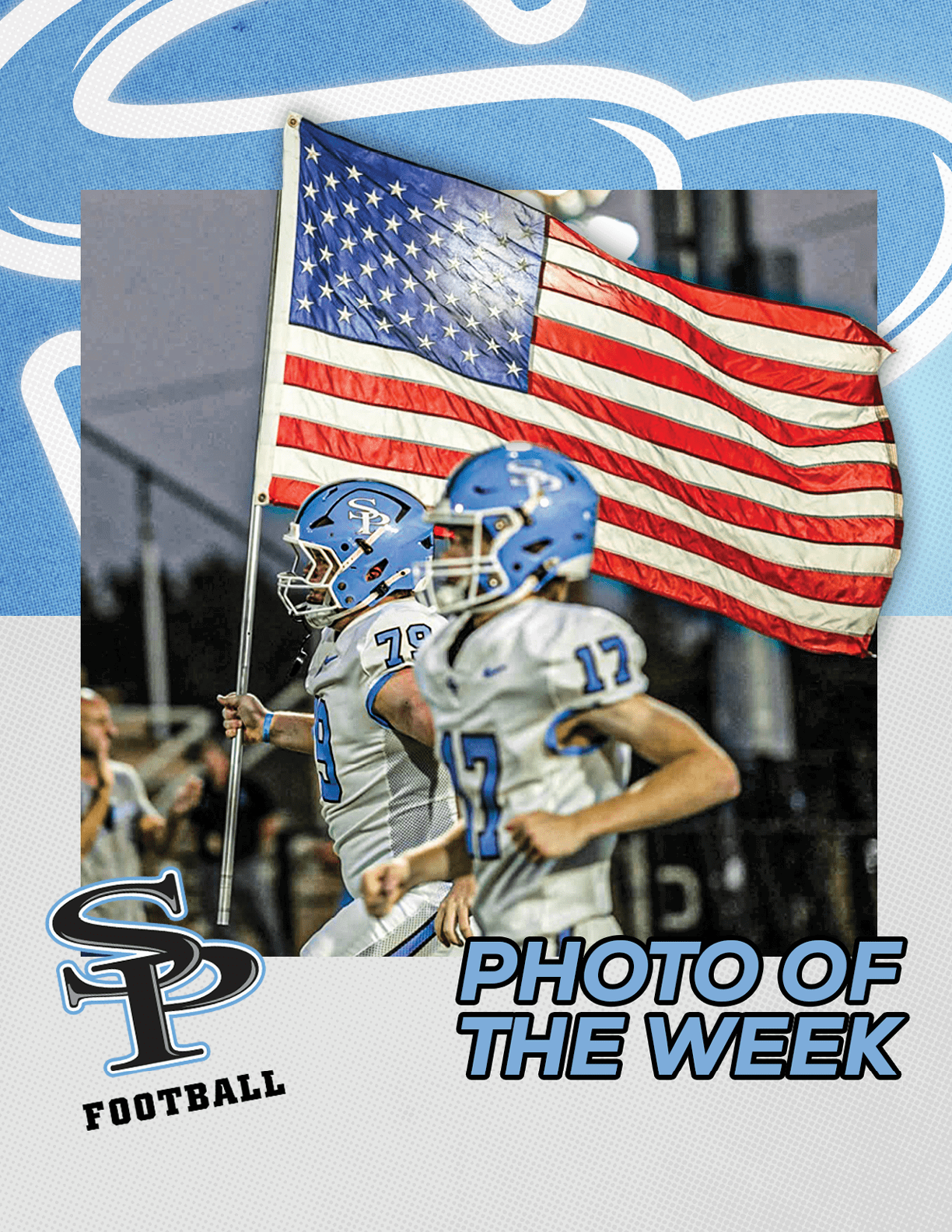 Two people in blue and white football uniforms run on a field with one holding a large American flag, accompanied by text reading “SP Football" and "Photo of the Week." Description generated by AI