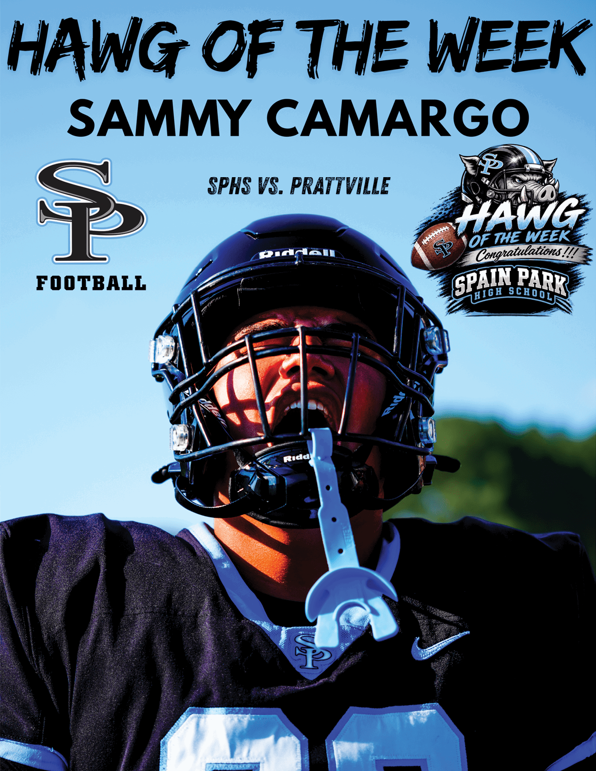 A person wearing a football helmet and jersey with the number 63 is featured as “Hawg of the Week" for Sammy Camargo in a football game between SPHS and Prattville, with logos and congratulatory text from Spain Park High School. Description generated by AI