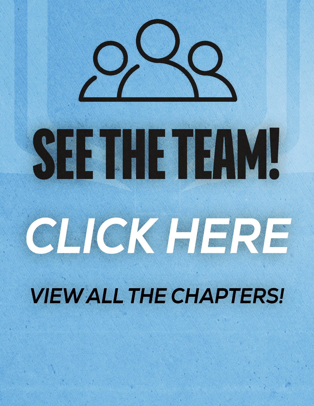 A blue sign that says “See the team! Click here to view all the chapters!" AI generated content