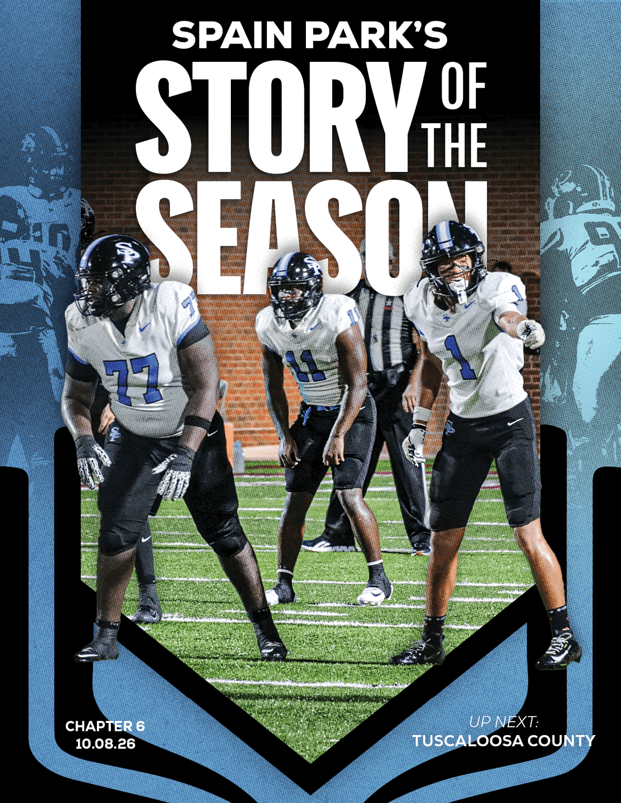 Three people in football uniforms stand on a field in a ready position with a referee behind them and text above reading Spain Park's Story of the Season. Description generated by AI