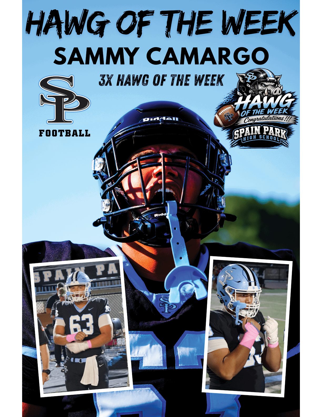 A sports graphic celebrates Sammy Camargo as the “Hawg of the Week" for Spain Park High School football with three photos of a player in a helmet and uniform on the field. Description generated by AI