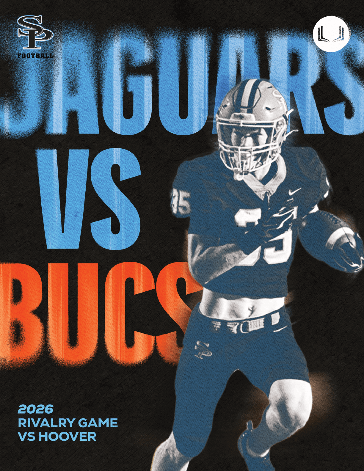 A person in a football uniform and helmet is holding a football and running, with large text behind them reading Jaguars vs Bucs and smaller text indicating a 2023 rivalry game against Hoover. Description generated by AI