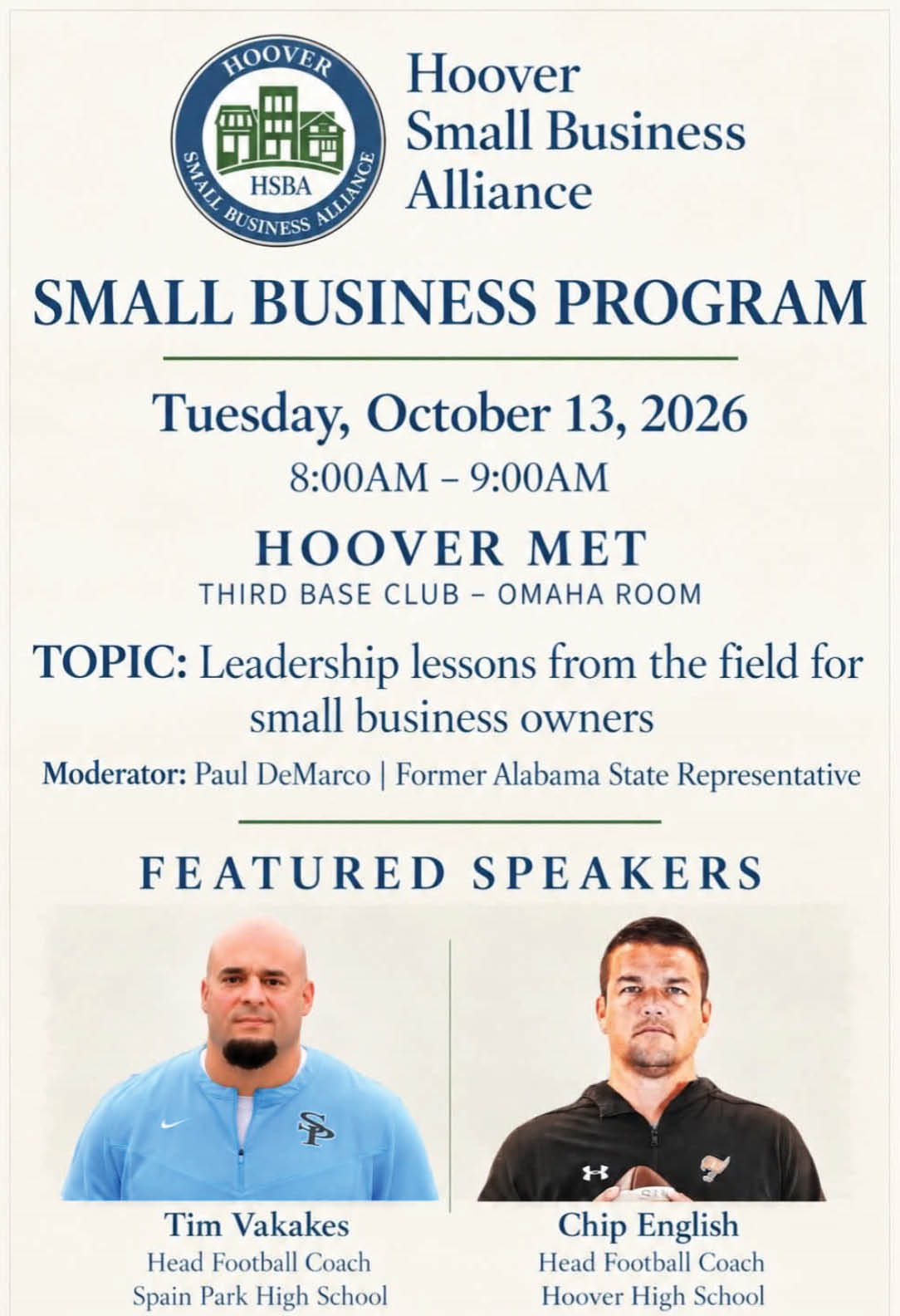 Flyer for a small business program hosted by Hoover Small Business Alliance featuring two speakers who are head football coaches, scheduled for October 13, 2026, at Hoover MET. Description generated by AI