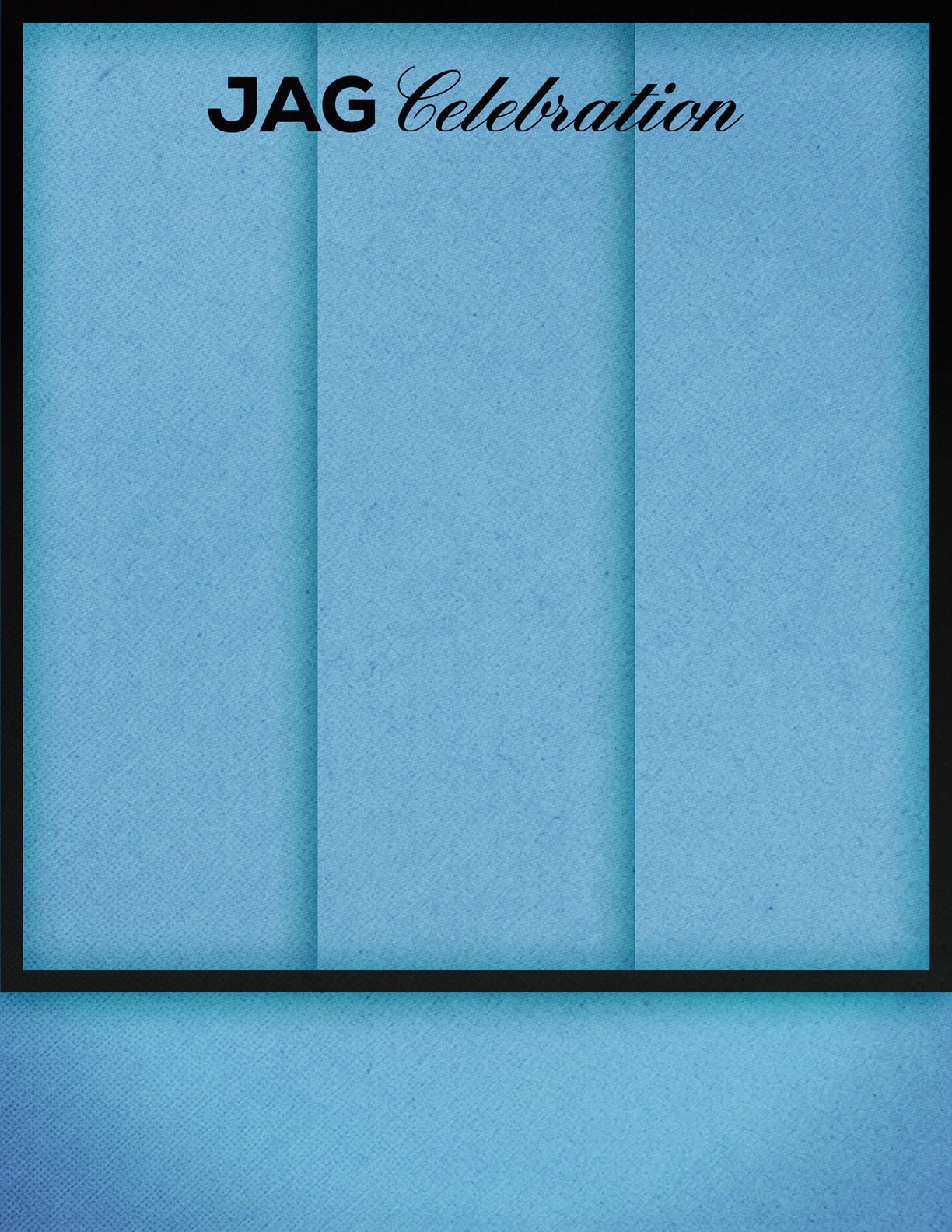 A blue textured background with three vertical panels and the words JAG Celebration in black and cursive font at the top. Description generated by AI
