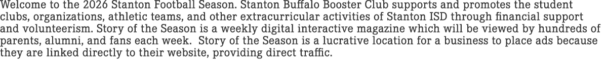 Welcome to the 2026 Stanton Football Season. Stanton Buffalo Booster Club supports and promotes the student clubs, or...