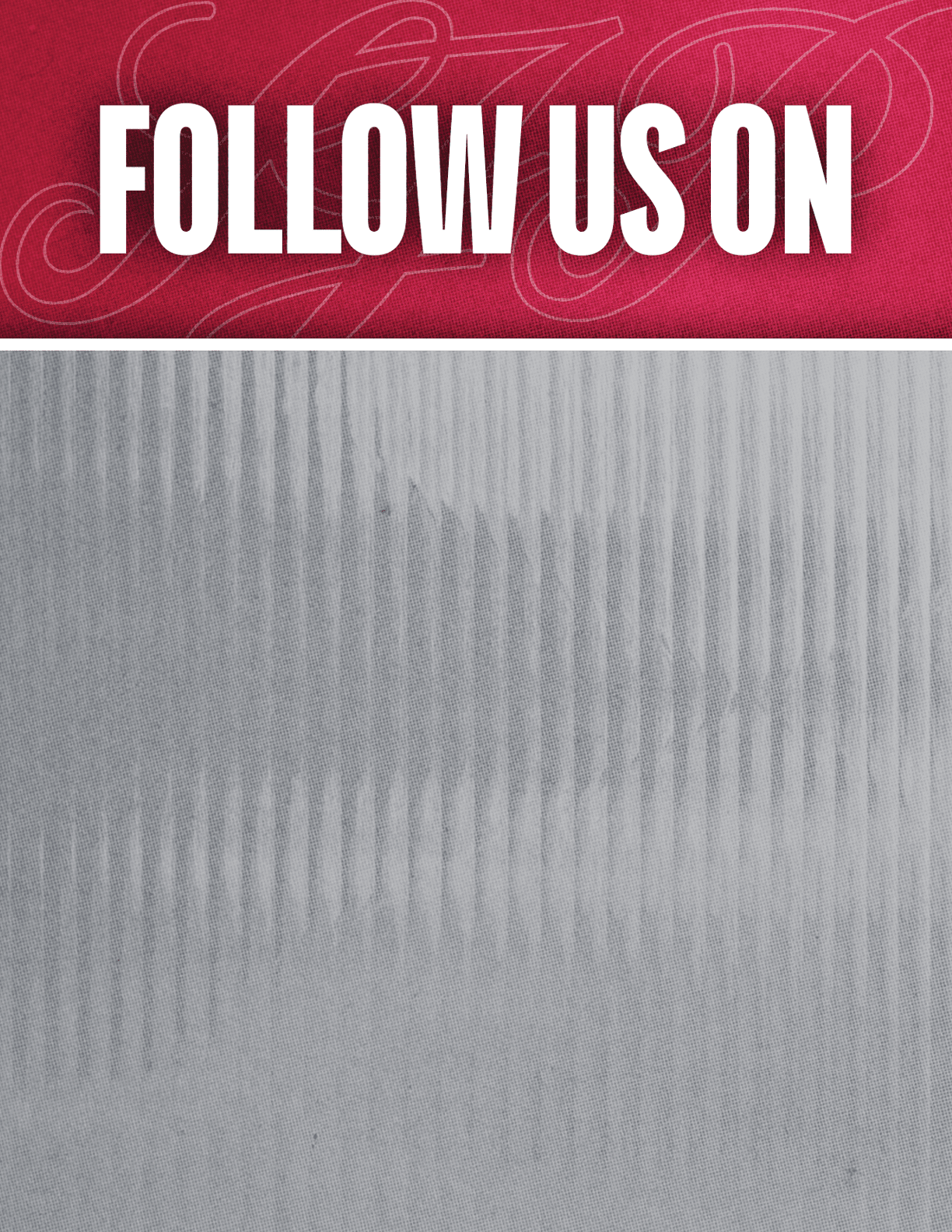 A gray and white poster with the words “Follow Us On" written in white. Description generated by AI