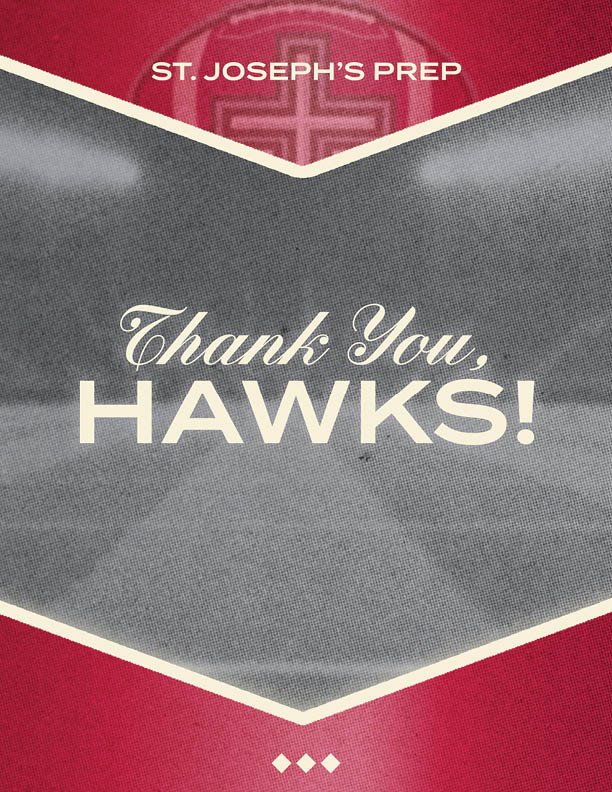 A red and gray graphic with the text “ST. JOSEPH'S PREP" at the top and "Thank You, HAWKS!" in the center. Description generated by AI