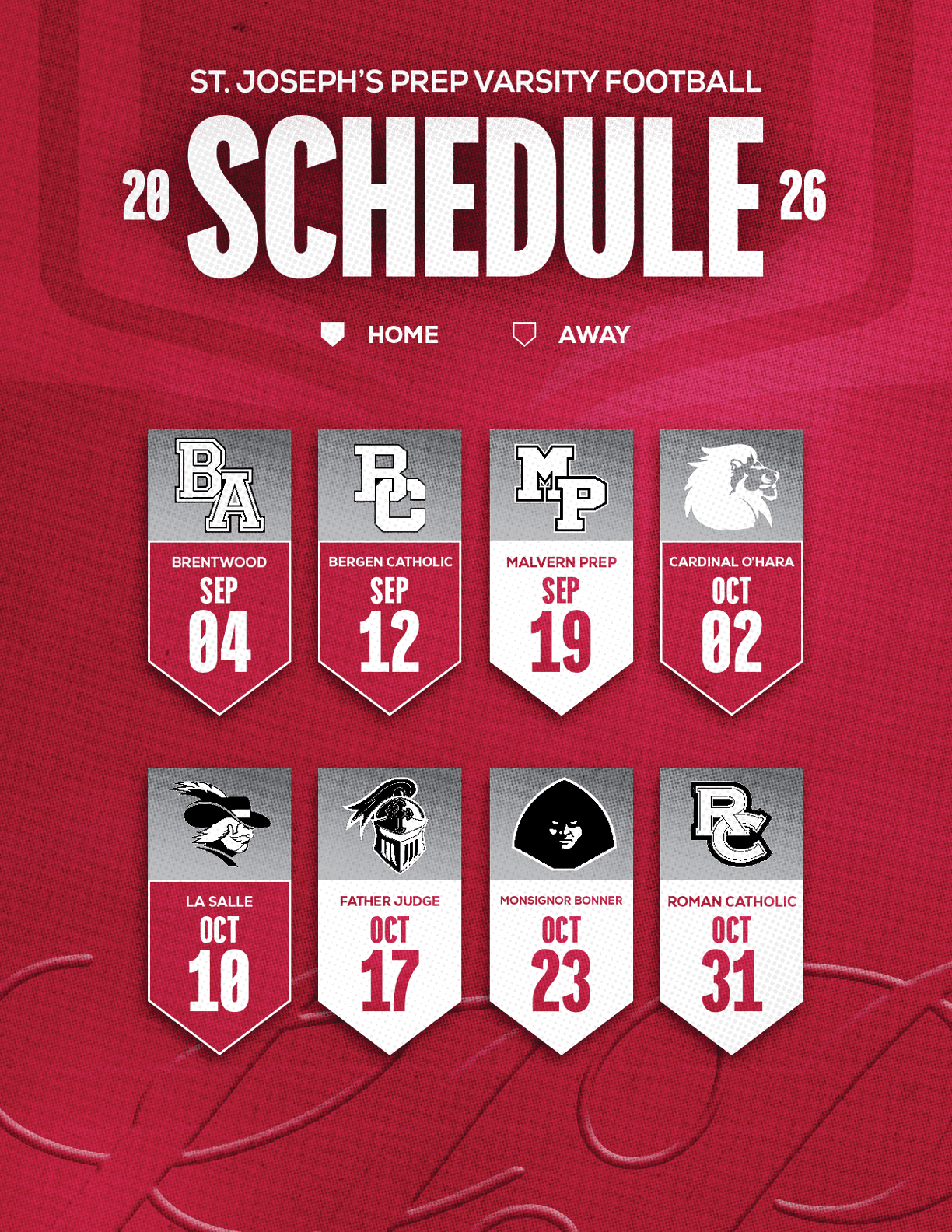 St. Joseph's Prep Varsity Football 2026 schedule displays home and away games with team logos and dates on a red textured background. Description generated by AI