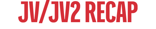 JV/jv2 RECAP