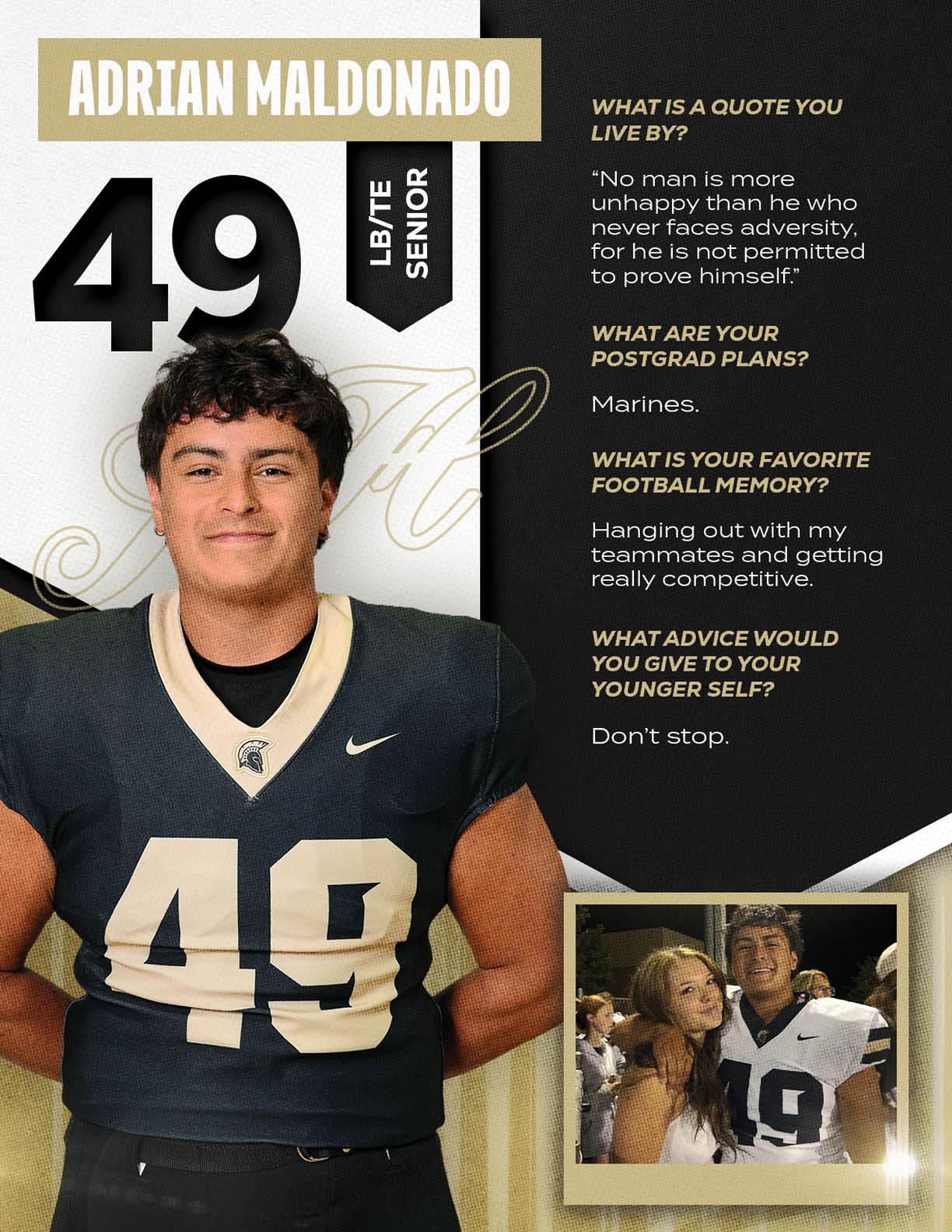 An adult wearing a football uniform with the number 49 stands next to a smaller photo of two adults smiling and posing together, accompanied by text with the name Adrian Maldonado and quotes about life, postgrad plans, favorite football memory, and advice to younger self. Description generated by AI