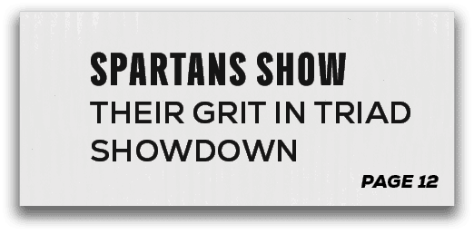 page 12,Spartans Show Their Grit in Triad Showdow
