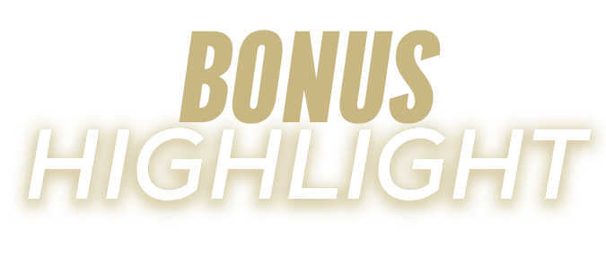 HIGHLIGHT,BONU