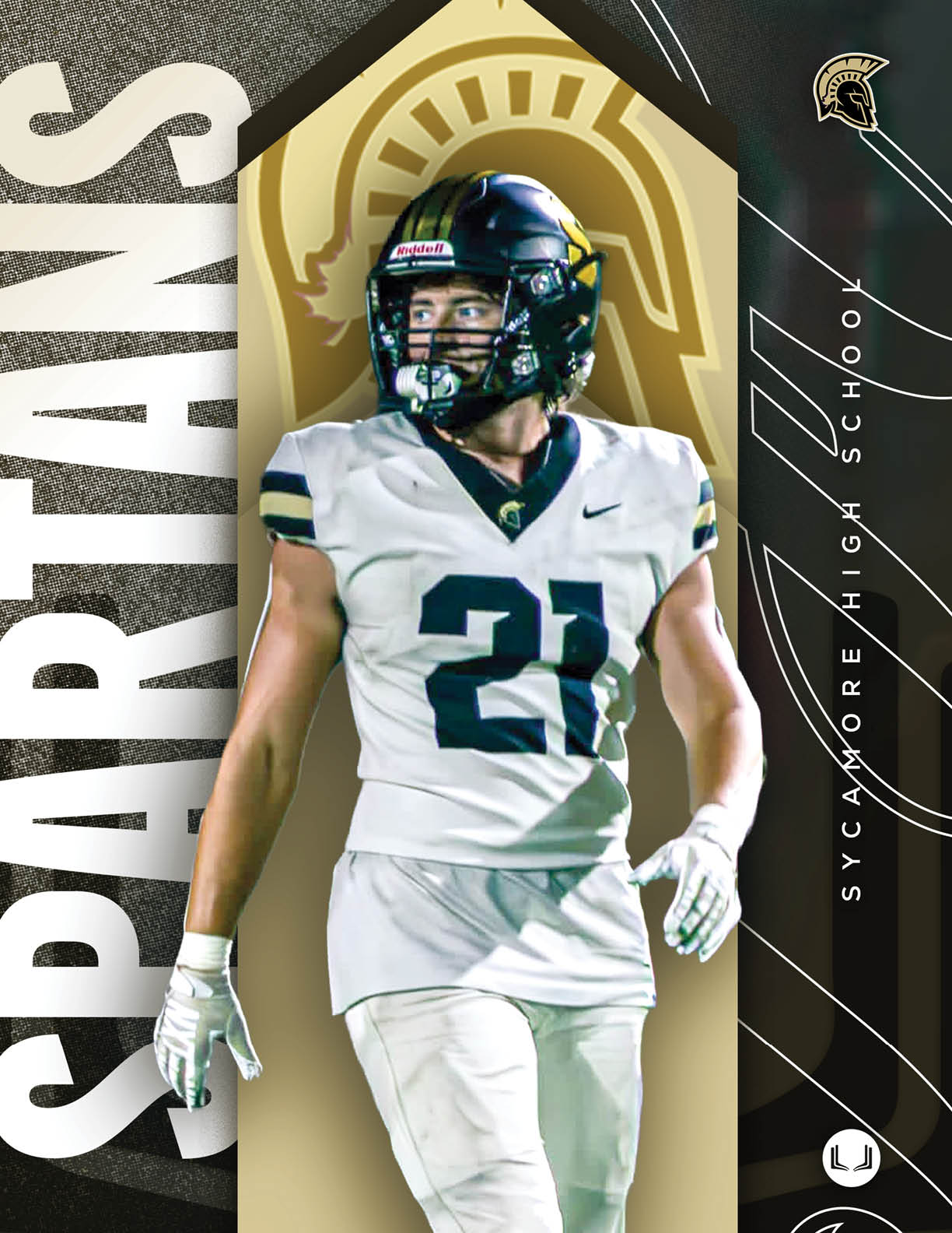 A person wearing a white football uniform with the number 21 and a black helmet stands in front of a gold and black background with the word Spartans and the text Sycamore High School. Description generated by AI