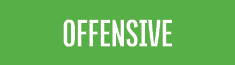 OFFENSIVE 