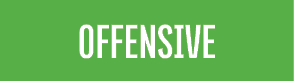 OFFENSIVE 