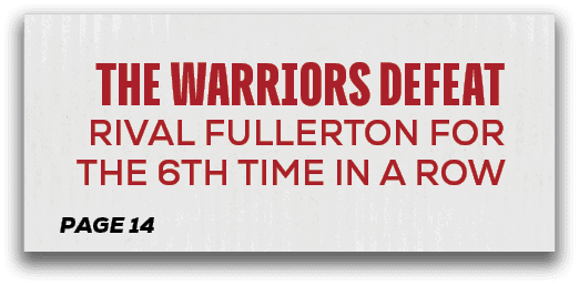 page 14,the warriors defeat rival fullerton for the 6th time IN A RO