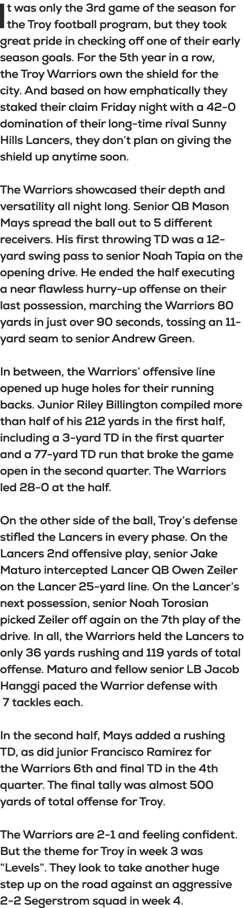It was only the 3rd game of the season for the Troy football program, but they took great pride in checking off one o...