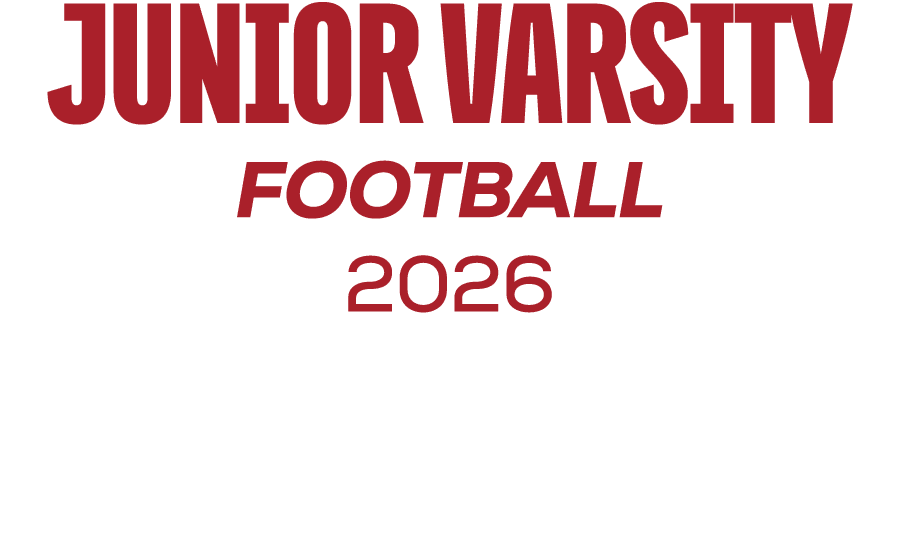 JUNIOR VARSITY FOOTBALL 2026