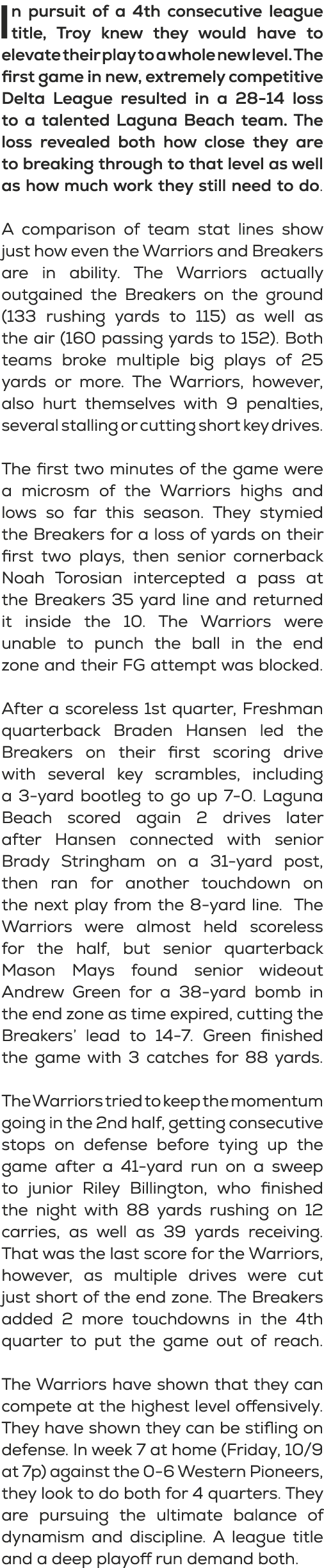 In pursuit of a 4th consecutive league title, Troy knew they would have to elevate their play to a whole new level. T...