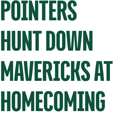 POINTERS HUNT DOWN mavericks AT HOMECOMING