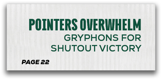 page 22, POINTERS overwhelm gryphons for shutout victor