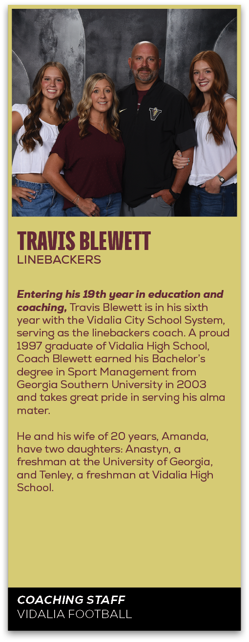 Coaching Staff Vidalia Football,travis blewett linebackers,Entering his 19th year in education and coaching, Travis B...