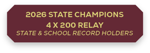 2026 State Champions 4 x 200 Relay State & School Record Holders