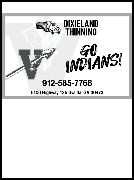 A black and white advertisement for Dixieland Thinning featuring a truck graphic, a large letter V with a spear, the phrase Go Indians, a phone number, and an address in Uvalda, Georgia. Description generated by AI