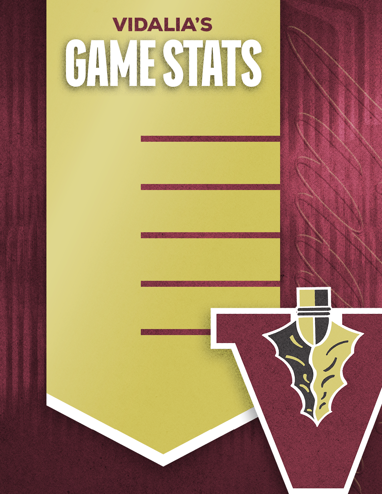 A maroon and gold graphic banner displays the title Vidalia's Game Stats with a large stylized letter V featuring a decorative design. Description generated by AI