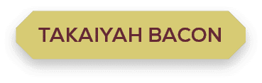 takaiyah bacon